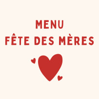 Menu Fête des Mères